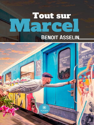 cover image of Tout sur Marcel
